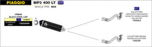 Carica l&#39;immagine nel visualizzatore Galleria, ARROW EXHAUST SYSTEM PIAGGIO MP3 400 RST &#39;07/11 - MP3 400 LT &#39;07/11 