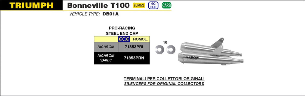 ARROW TERMINALE TRIUMPH BONNEVILLE T100 '17/20 - T120 '16/19